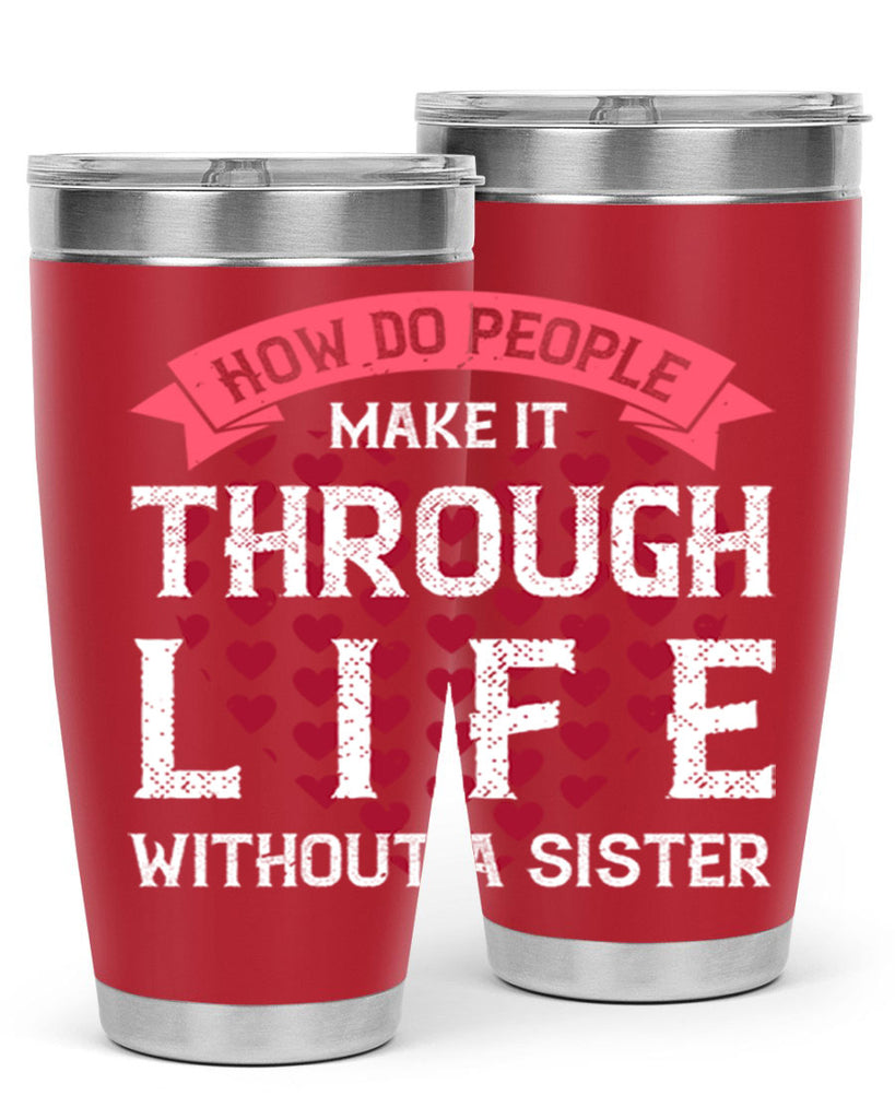 how do people make it through life without a sister 24#- sister- Tumbler