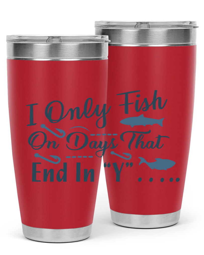 i only fish 99#- fishing- Tumbler