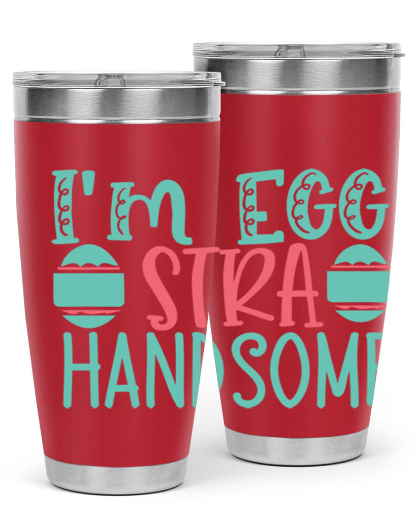 im eggstra handsome 115#- easter- Tumbler