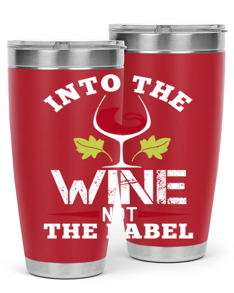 into the wine not the label 132#- wine- Tumbler