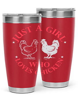 just a girl who loves chicken Style 3#- chicken- Tumbler