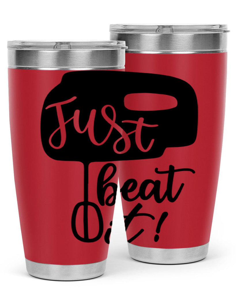 just beat it 90#- kitchen- Tumbler