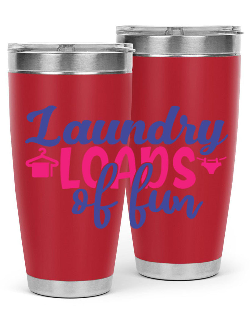 laundry loads of fun 8#- laundry- Tumbler