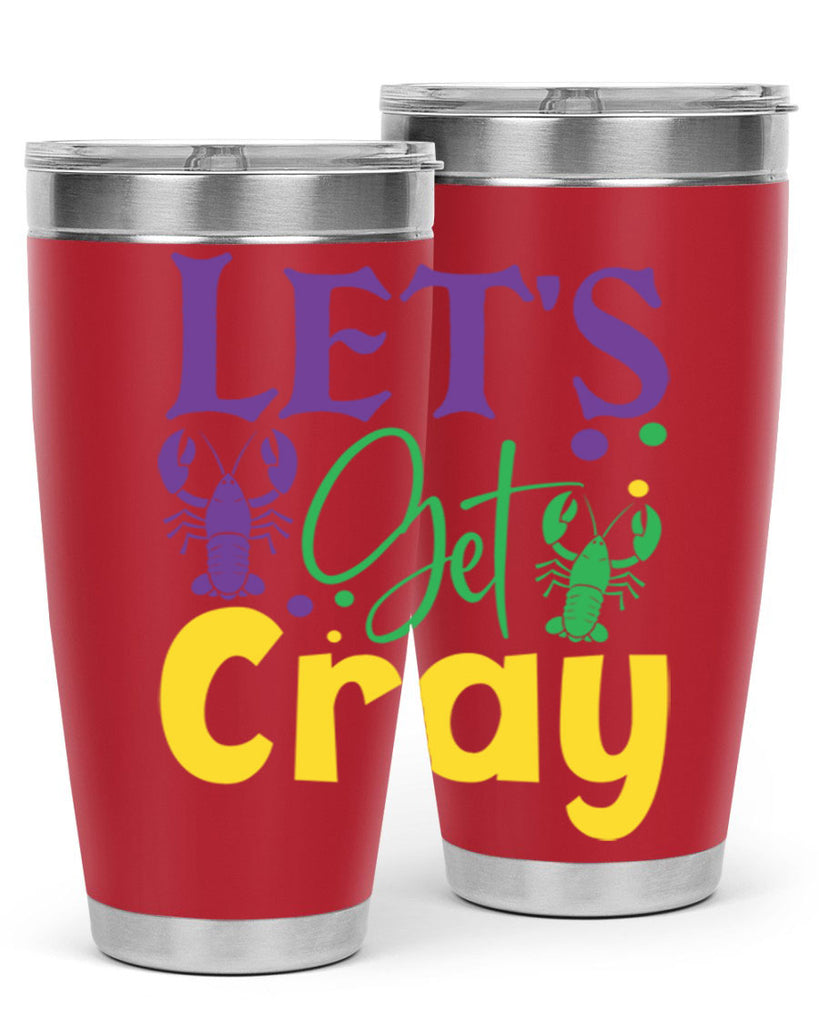 lets get cray 81#- mardi gras- Tumbler