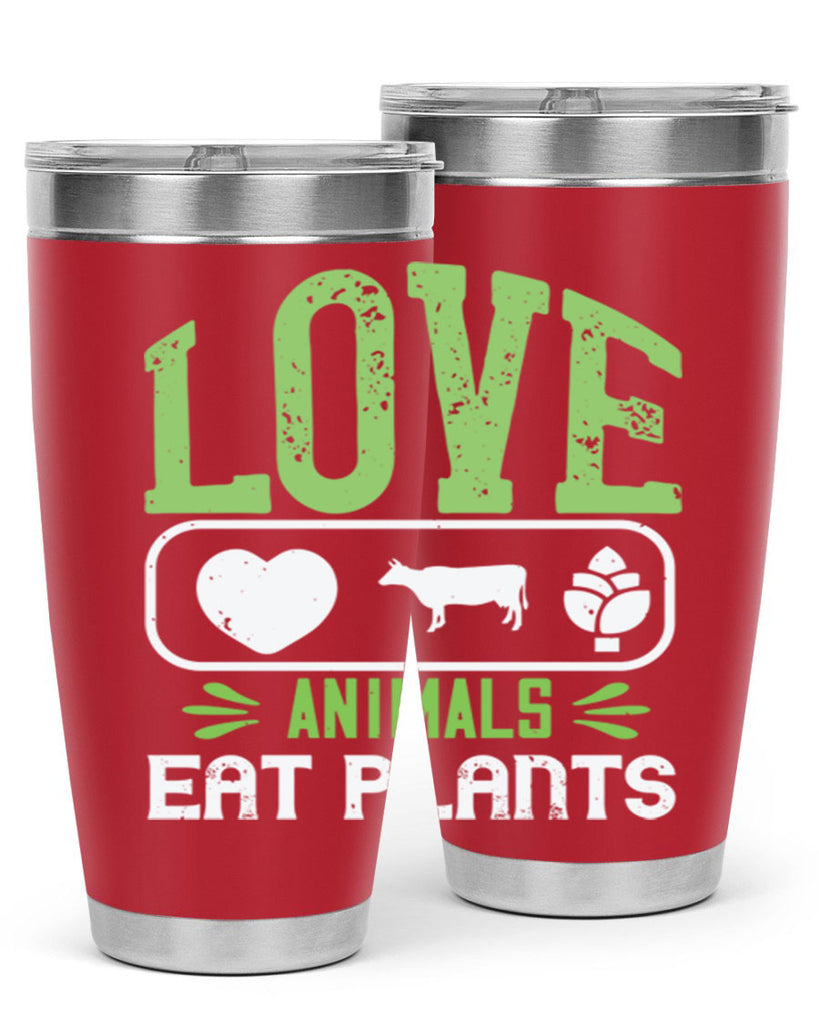 love animals eat plants 33#- vegan- Tumbler