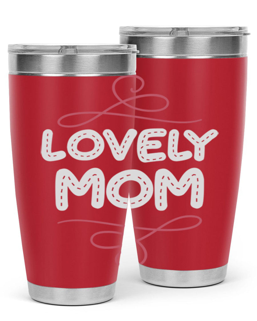 lovely mom 133#- mom- Tumbler