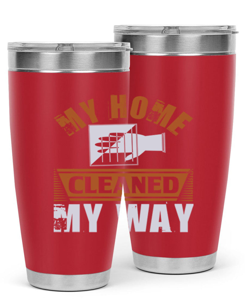 my home cleaned my way Style 25#- cleaner- tumbler