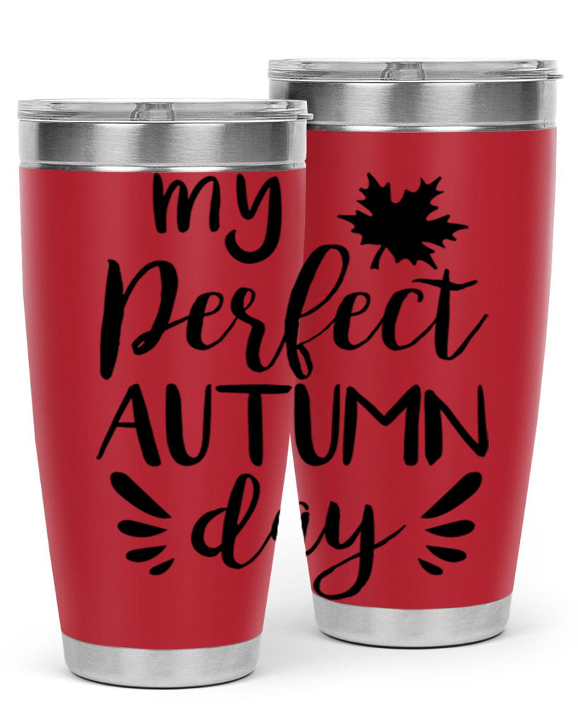 my perfect autumn day 437#- fall- Tumbler