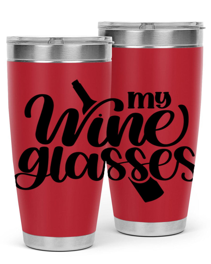 my wine glasses 35#- wine- Tumbler