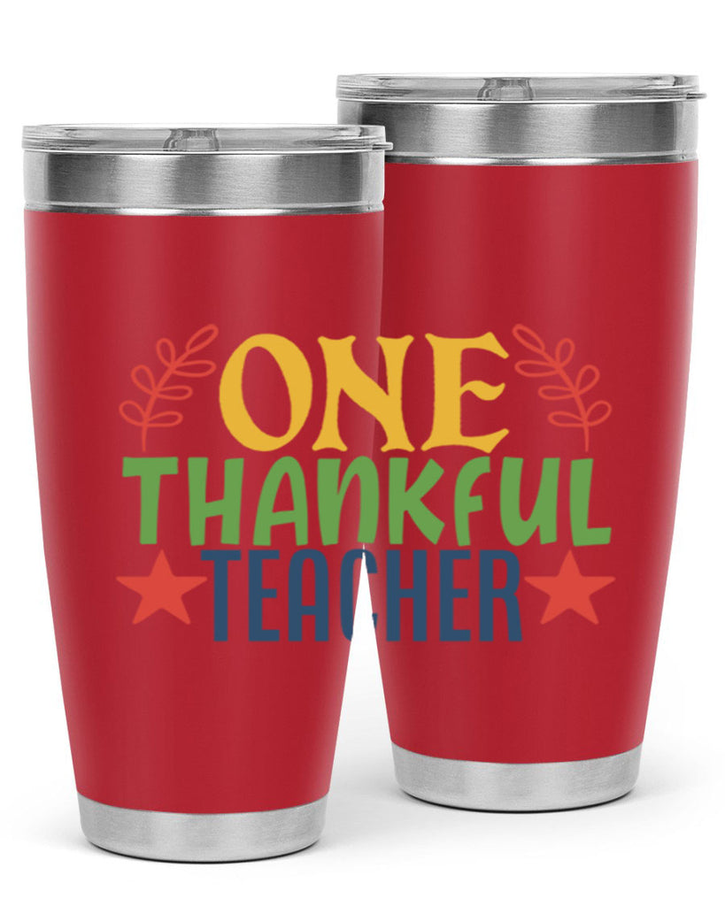 one thankful teacher Style 157#- teacher- tumbler