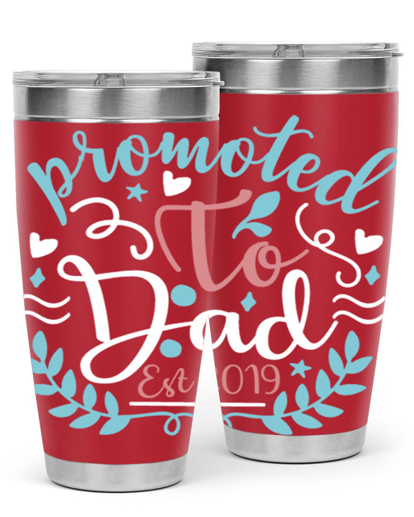 promoted to dad est 10#- fathers day- Tumbler