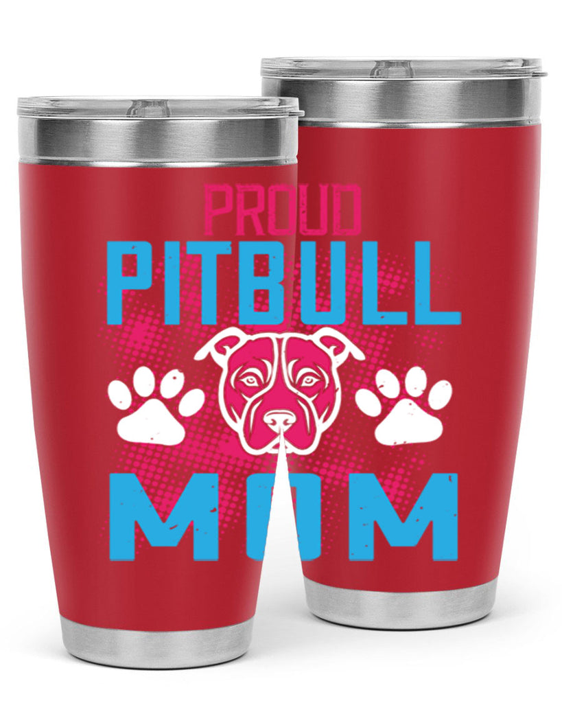 proud pitbull mom 70#- mom- Tumbler