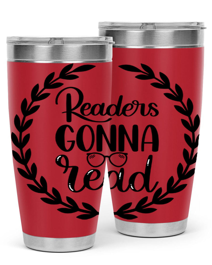 readers gonna read 32#- reading- Tumbler