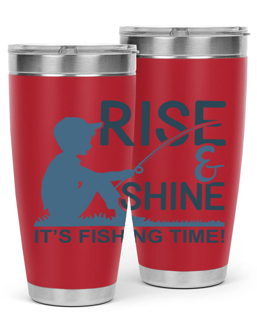 rise shine 41#- fishing- Tumbler