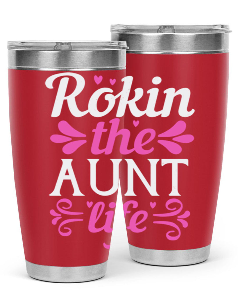 rokin the aunt life Style 24#- aunt- Tumbler