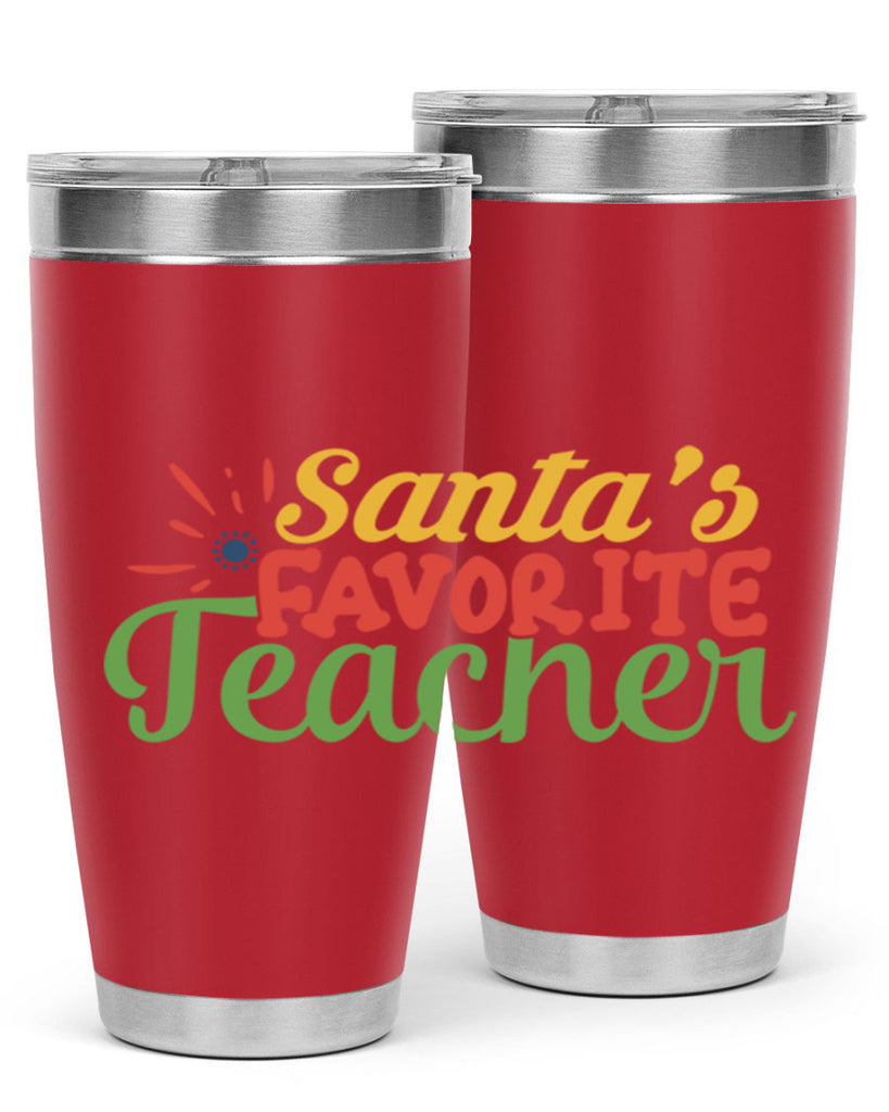 santas favorite teacher Style 152#- teacher- tumbler