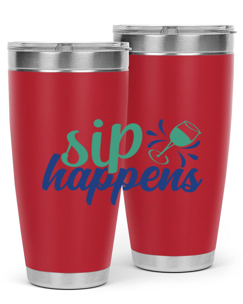 sip happens 165#- wine- Tumbler