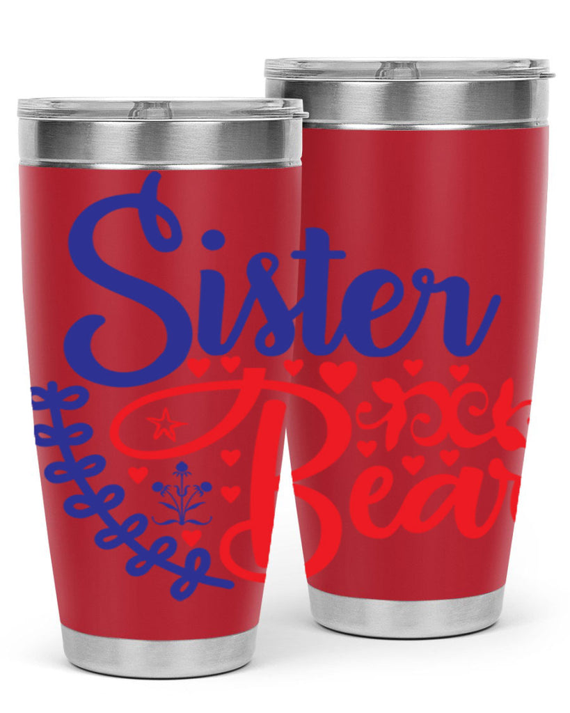 sister bear 16#- sister- Tumbler