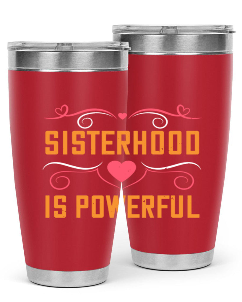 sisterhood is powerful 14#- sister- Tumbler