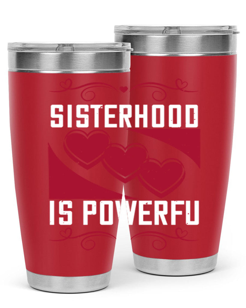 sisterhood is powerful 15#- sister- Tumbler