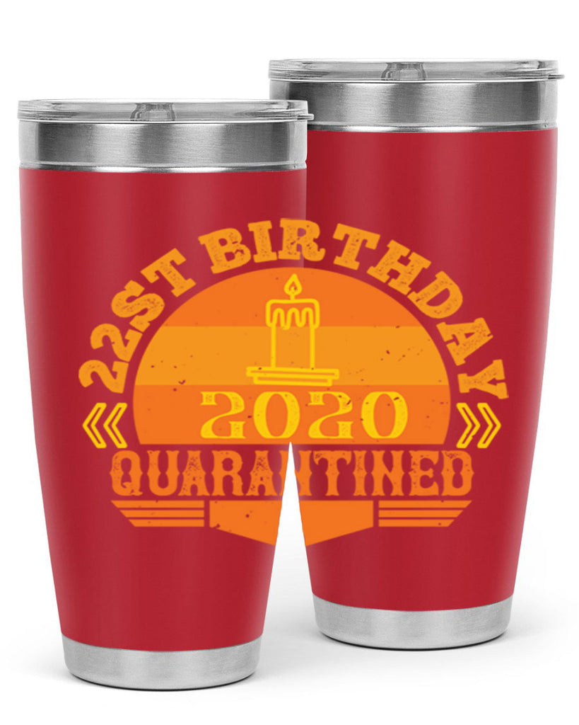 st birthday quarantined 274#- fathers day- Tumbler