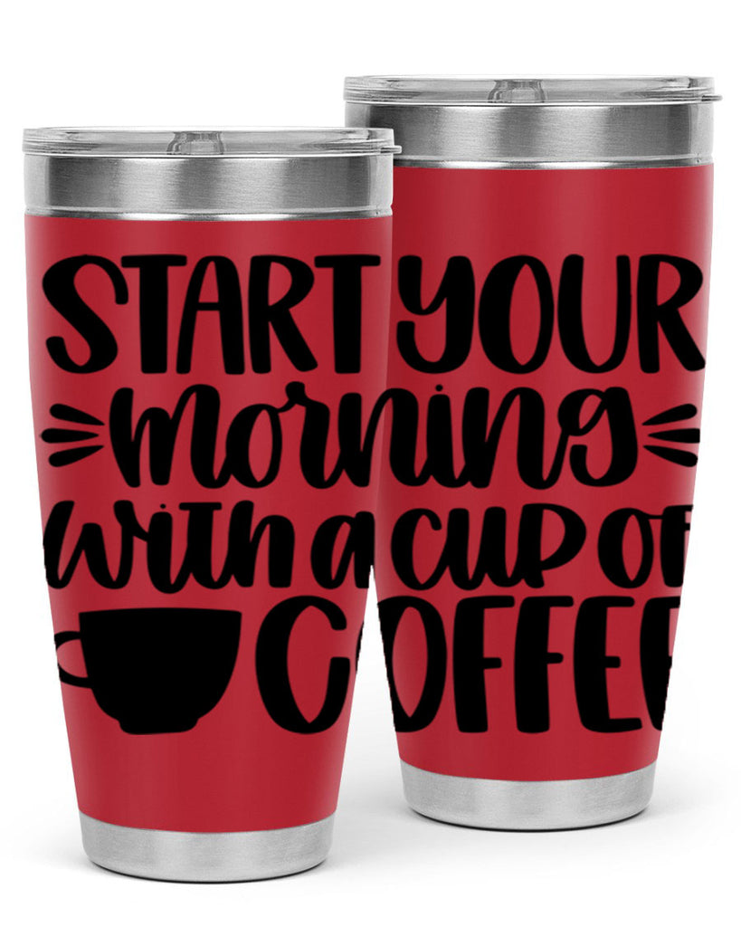 start your morning with 28#- coffee- Tumbler