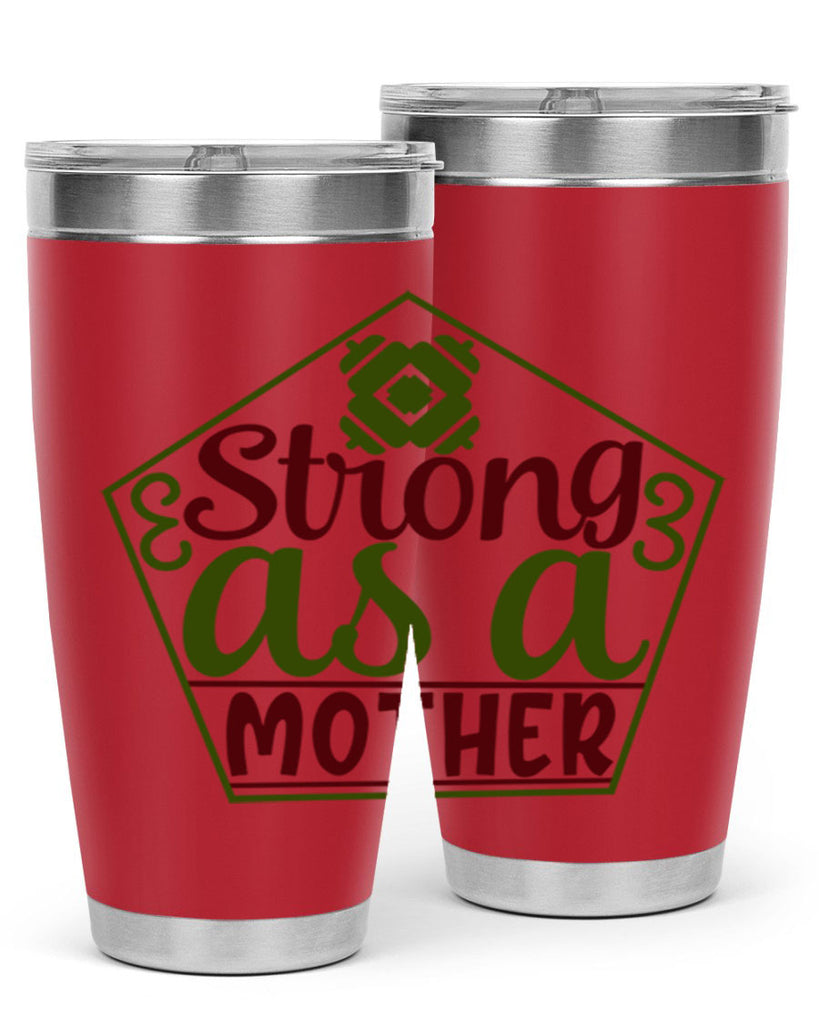 strong as a mother 14#- gym- Tumbler