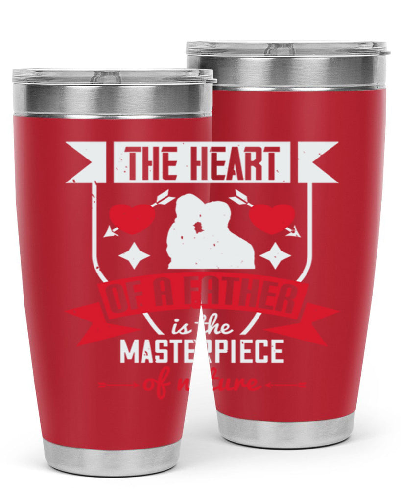 the heart of a father 159#- fathers day- Tumbler