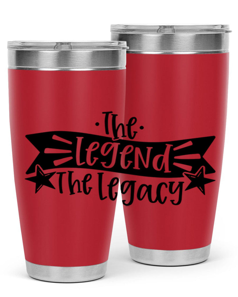 the legend the legacy 16#- fathers day- Tumbler