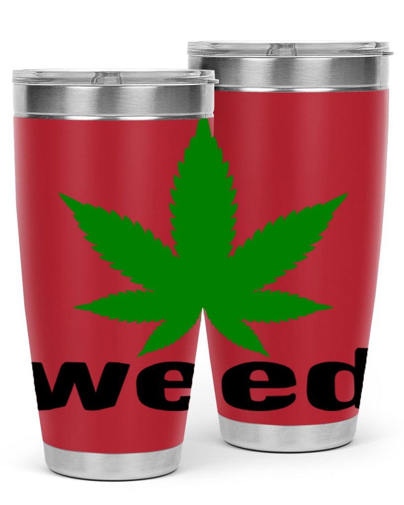 weed 279#- marijuana- Tumbler