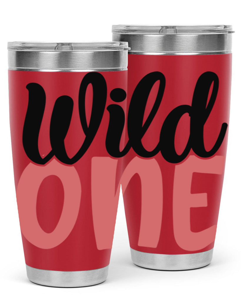 wild one Style 42#- Best Friend- Tumbler