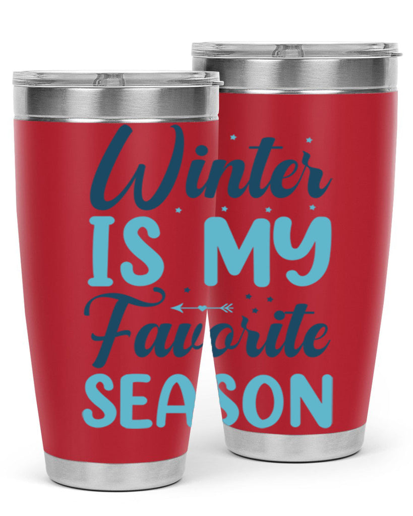 winter is my favorite season 512#- winter- Tumbler