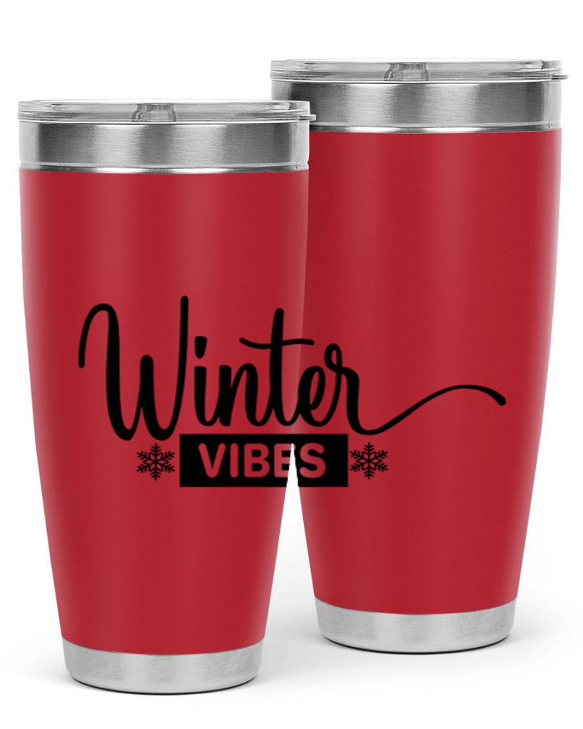 winter vibes 544#- winter- Tumbler