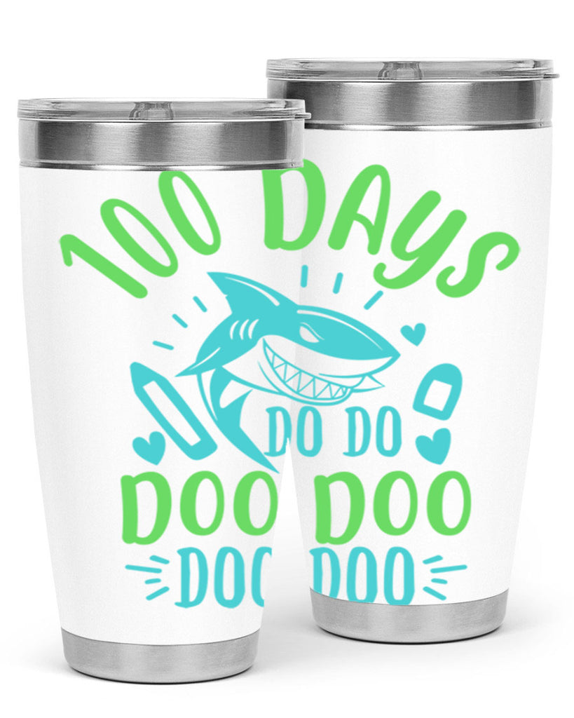 100 days shark doo doo 21#- 100 days of school- Tumbler