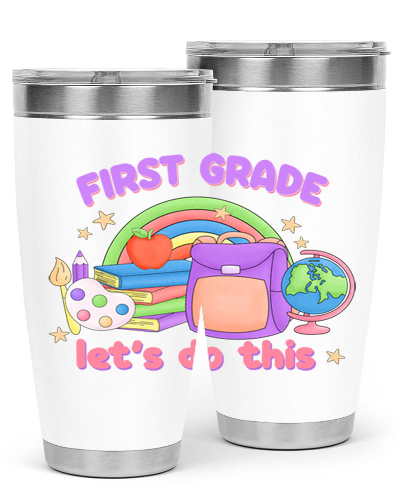 1st Grade Lets Do This 25#- 1st grade- Tumbler