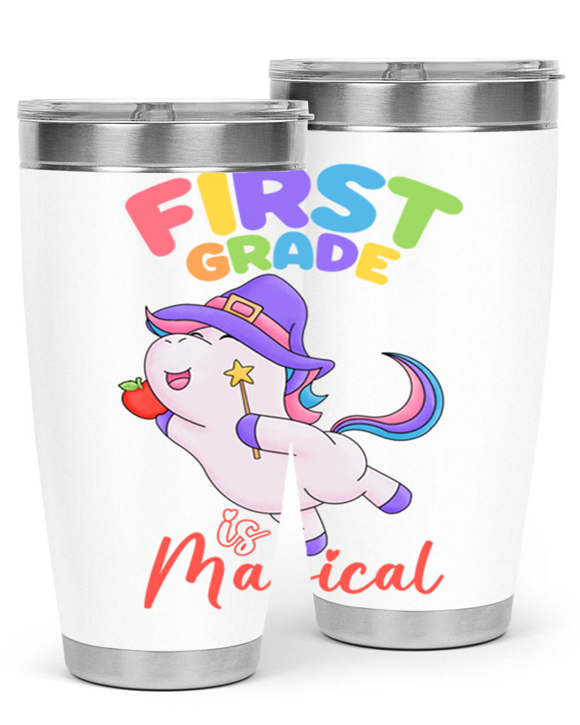 1st Grade is Magical Unicorn 26#- 1st grade- Tumbler