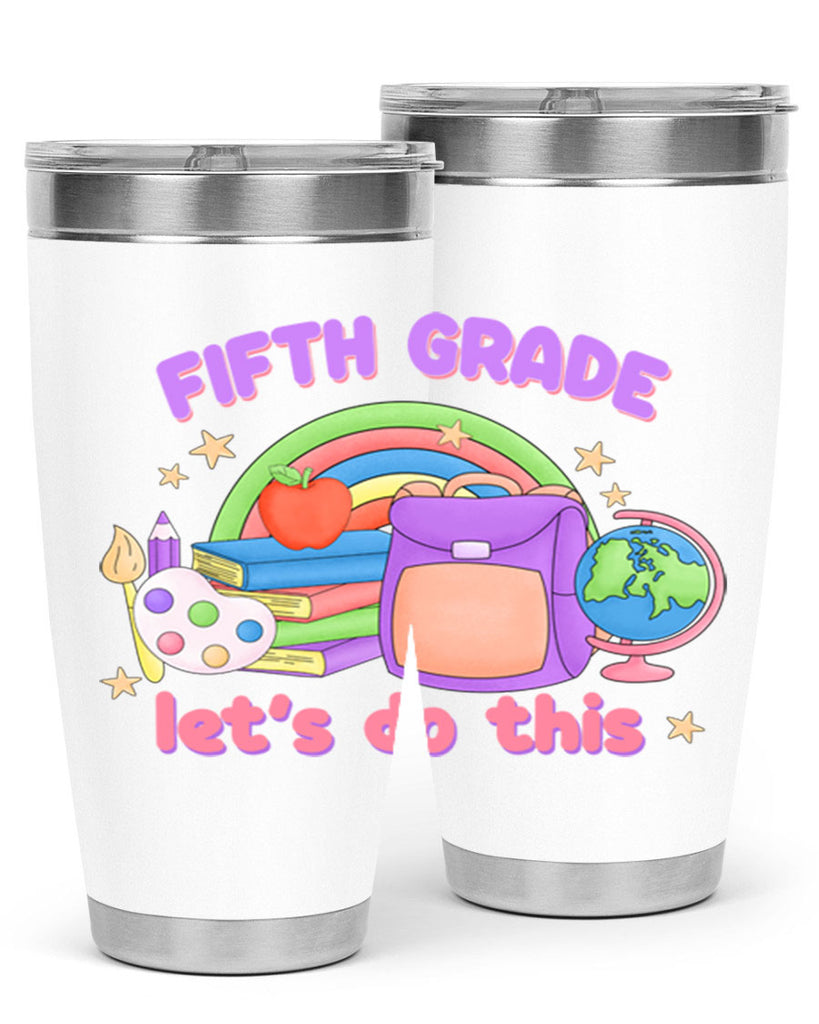 5th Grade Lets Do This 8#- 5th grade- Tumbler