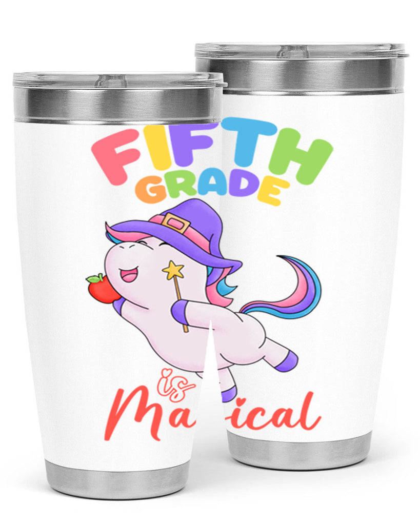 5th Grade is Magical Unicorn 7#- 5th grade- Tumbler