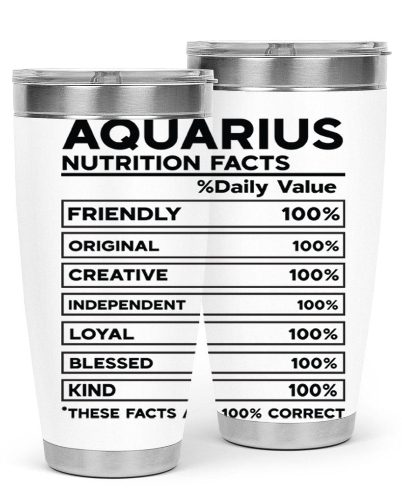 Aquarius Nutrition Facts 67#- zodiac- Tumbler