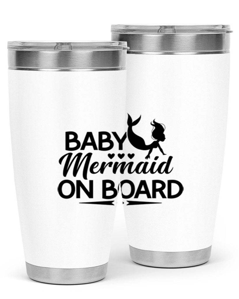 Baby Mermaid On Board 25#- mermaid- Tumbler