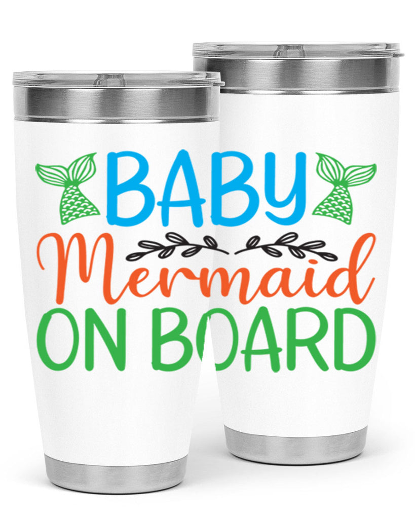 Baby Mermaid On Board 33#- mermaid- Tumbler