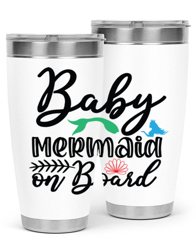 Baby Mermaid on Board 38#- mermaid- Tumbler