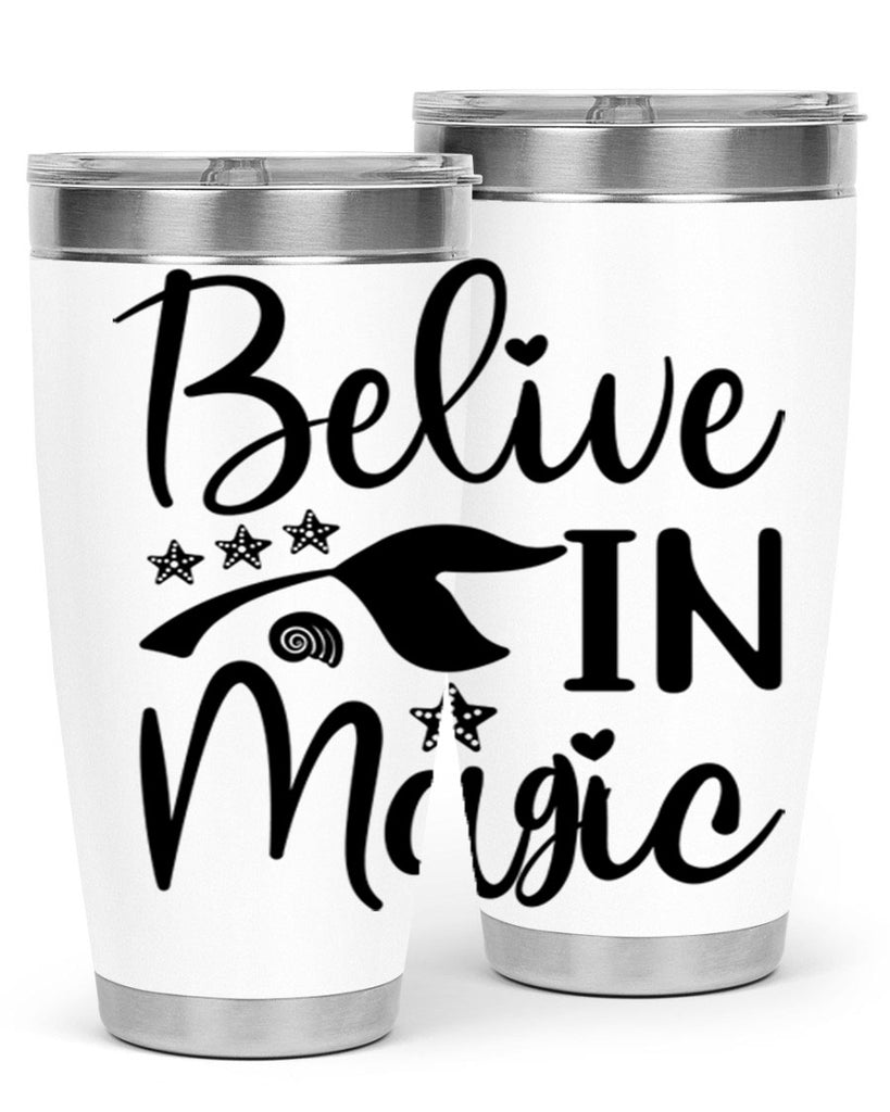 Belive in magic design 66#- mermaid- Tumbler