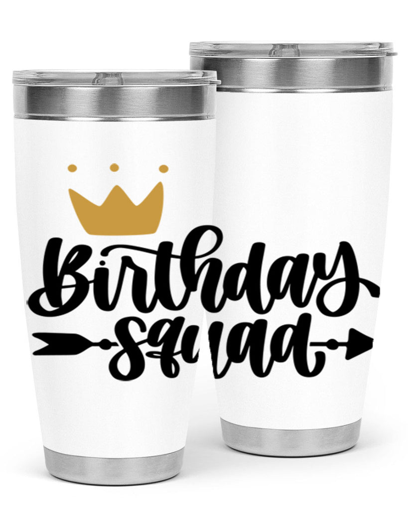 Birthday Squad Style 6#- birthday- tumbler