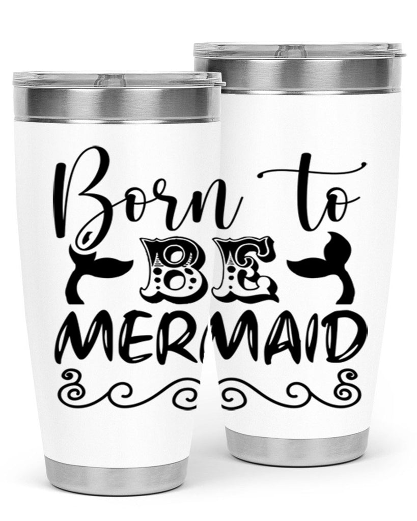 Born to be mermaid 84#- mermaid- Tumbler