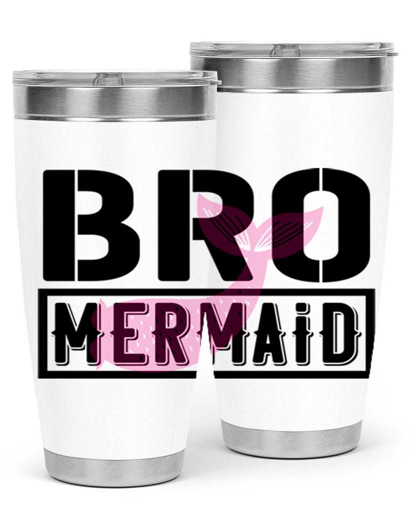 Bro mermaid 85#- mermaid- Tumbler