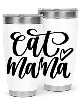 Cat Mama Style 83#- cat- Tumbler