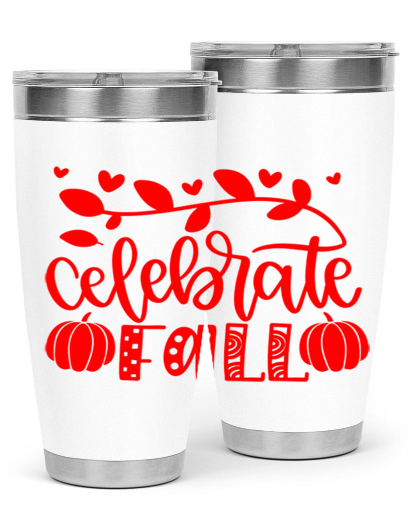 Celebrate Fall 59#- fall- Tumbler