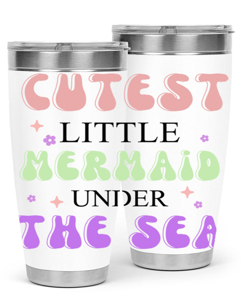 Cutest Little Mermaid Under The 99#- mermaid- Tumbler