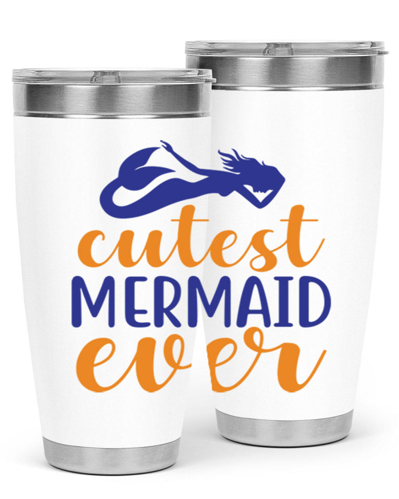 Cutest Mermaid Ever 91#- mermaid- Tumbler